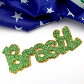 Tema Brasil / Kit em E.V.A com Glitter - Nome: BRASIL